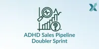 ADHD Sales Pipeline Doubler Sprint – Image 1
