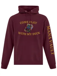 “Come Play With My Deck” Hoodie – S, Maroon