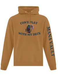 “Come Play With My Deck” Hoodie – S, Caramel