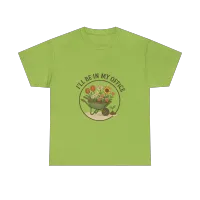 “I’ll Be In My Office” Garden Lover Unisex Tee – Image 3