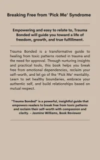Trauma Bonded: Breaking Free from 'Pick Me' Syndrome – Image 2