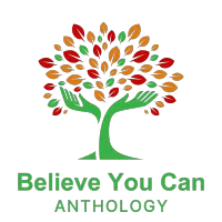 Believe You Can Book Anthology – Image 1