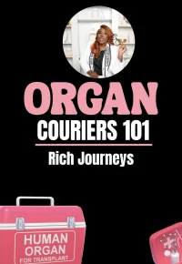 Organ Couriers 101 – Image 1