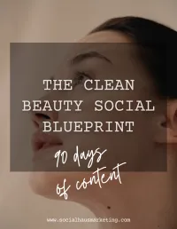 90 Days of Content | The Clean Beauty Social Blueprint  – Image 1