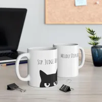Sip. Judge. Repeat. Cat Mug – Mildly Displeased Edition – Image 2