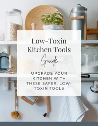 Low-Toxin Kitchen Tools Guide – Image 1