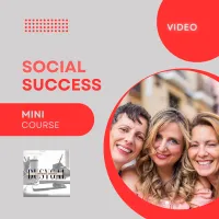 Social Success - Video Mini-Course – Image 1