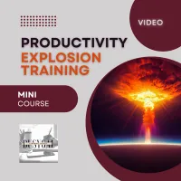 Productivity Explosion Training - Video Mini-Course – Image 1