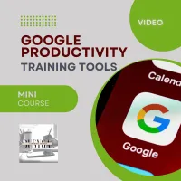 Google Productivity Training Tools - Video Mini-Course – Image 1