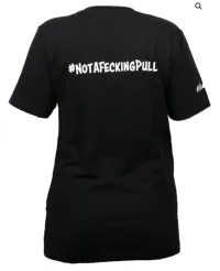 Not a Fecking Pull’ Tee – Image 1