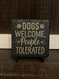 Dogs Welcome Funny Slate Coaster – Engraved, Single or Set of 4 with Holder – Image 2
