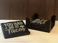 You Had Me at Tacos Funny Slate Coaster – Engraved, Single or Set of 4 with Holder – Image 1