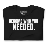Become Who You Needed Unisex Tee — AiVA x Bella & Canvas – Image 11