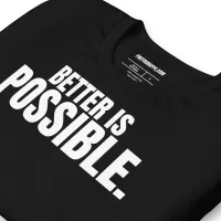 Better Is Possible Unisex Tee — AiVA x Bella & Canvas – Image 8