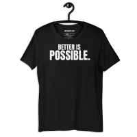Better Is Possible Unisex Tee — AiVA x Bella & Canvas – Image 1