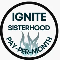 IGNITE - 2026 Pay Per Month Sisterhood – Image 1