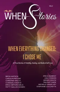 Book: WHEN Stories, Vol. 2: When Everything Changed, I Chose Me – Image 1