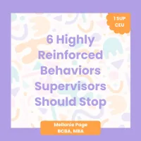 6 Highly Reinforced Behaviors Supervisors Should Stop – Image 1