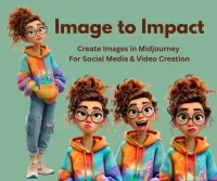 Image to Impact: Midjourney Image Class for Video Creation – Image 1