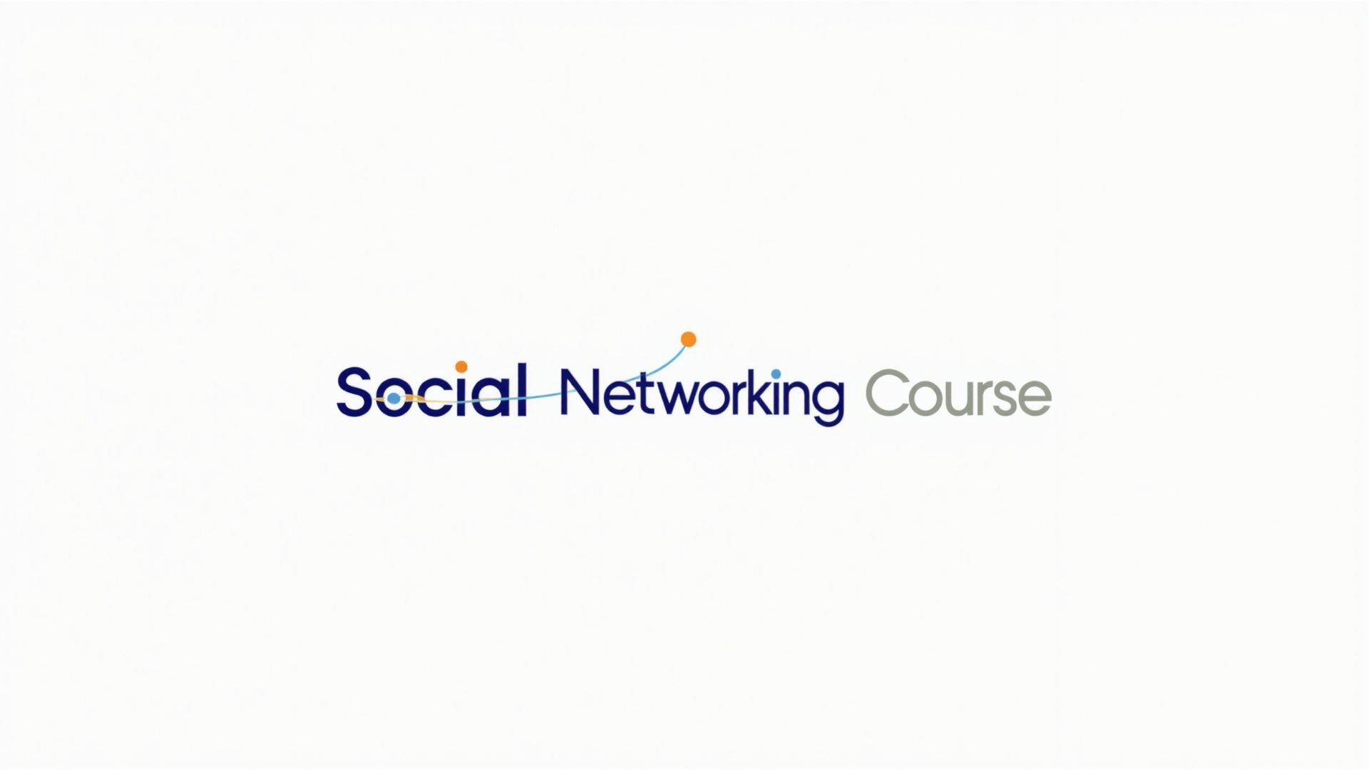 Social Networking Course – Image 1