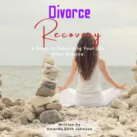 5 Steps to Rebuilding Your Life After Divorce – Image 1