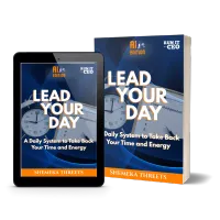Lead Your Day: A Daily System to Take Back Your Time and Energy – Image 1
