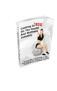 Cashing in Big on the Health and Wellness Industry – Image 1