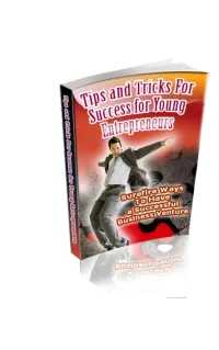 Tips and Tricks for Success for Young Entrepreneurs – Image 1