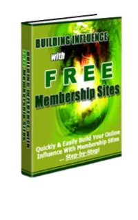 Building Influence with Free Membership Sites – Image 1