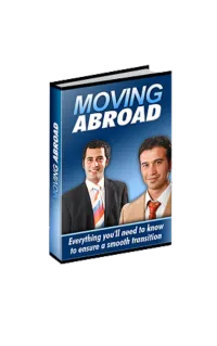 The Guide to Moving Abroad – Image 1