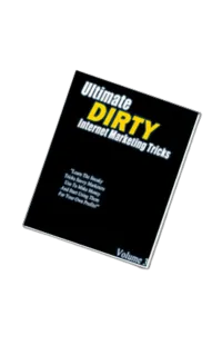 Ultimate Dirty Internet Marketing Tricks – Image 1