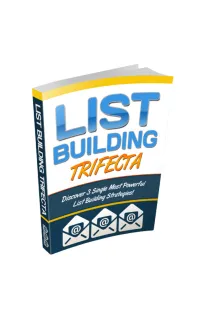 List Building Trifecta – Image 1