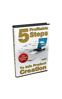5 Profitable Steps to Info Product Creation – Image 1