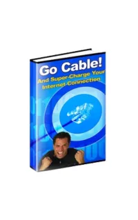 Go Cable and Super Charge Your Internet Connection – Image 1
