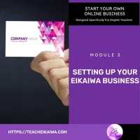 Start My Own Online Business - EIKAIWA; Setting Up Your EIKAIWA Business – Image 1