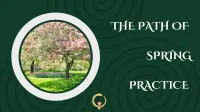 The Path of Spring Practice – Image 1