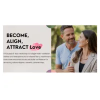 Become Align Attract Love Workshop – Image 1