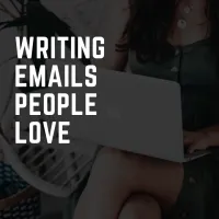 Writing Emails People Love – Image 1