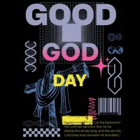Good God Day Tee – Image 3