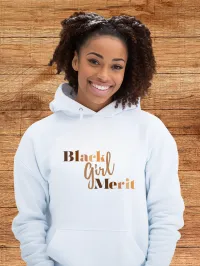 Black Girl Merit Signature Tee - Available in Tee, Hoodie, Sweatshirt or Crop! – White, Sm, Hoodie