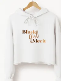 Black Girl Merit Signature Tee - Available in Tee, Hoodie, Sweatshirt or Crop! – White, LG, Crop