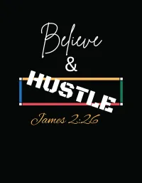 Believe & Hustle Design – Image 1