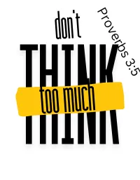 Don't Think Too Much Design – Image 1