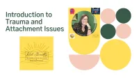 Introduction to Trauma and Attachment Issues Masterclass – Image 1