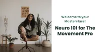 Neuro 101: For the Movement Pro Masterclass – Image 1
