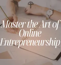 Master the Art of online Entrepreneurship – Image 1