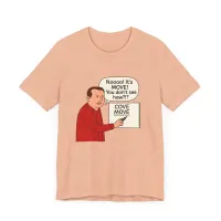 Noooo! You Don't See How?!? T-Shirt – Image 8