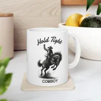 'Hold Tight Cowboy' Rodeo Mug 11oz – Image 2