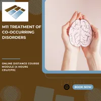 M11 Treatment of Co-occurring Disorders - 4 Hours CEU/CPD – Image 1