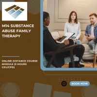 M14 Substance Abuse Family Therapy - 5 Hours CEU/CPD – Image 1